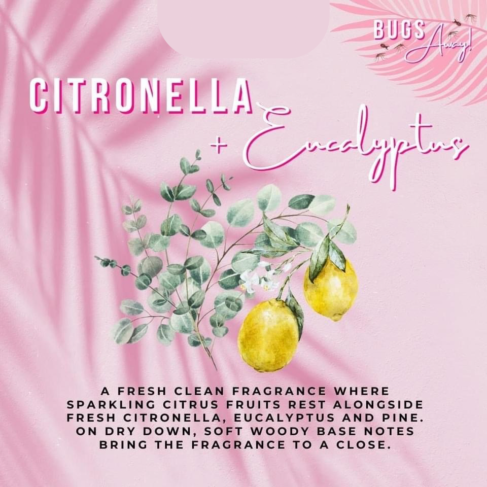 Bugs Away ~ Citronella Range